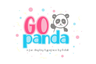 Go Panda: A Fun Display Typeface for Creative Makers