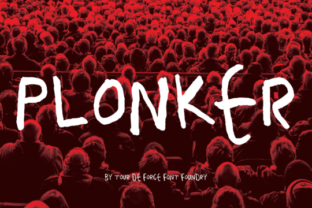 Plonker: A Handwritten Display Typeface for Bold Editorial Design