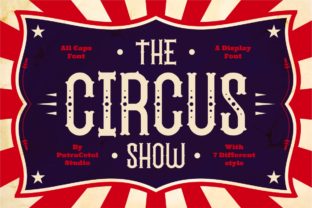 The Circus Show Family: A Bold Typeface for Editorial Design